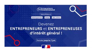 L'image appelle les spécialistes en développement, design et data science à postuler au programme Entrepreneurs d'Intérêt Général avant le 7 juin 2020.